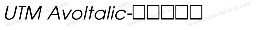 UTM AvoItalic字体转换